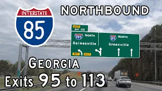 Interstate 85 Georgia (Exits 95 to 113) Northbound