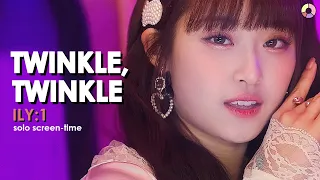 아일리원 (ILY:1) - 별꽃동화 (Twinkle, Twinkle) | focus & solo screen-time ranking