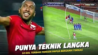 Gak Pernah Kehabisan Talentanya !!! Inilah 10 Gol Terbaik Pemain Asal Papua Bersama Timnas Indonesia