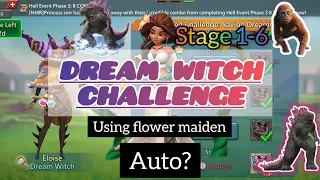 #lordsmobile - dream witch challenge|ALLSTAGES|Using flower maiden🥵for the first time and works osm❤