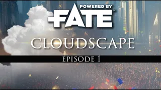 FATE Core Ep. 1 "Sesquicentennial Suspicions"| Cloudscape Campaign