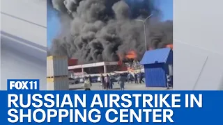 Russia attacks Ukrainian shopping center