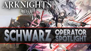 【明日方舟/Arknights】"Schwarz" Review + Demonstration - Arknights Operator Spotlight