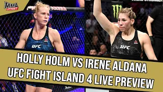 Holly Holm vs Irene Aldana | UFC Fight Island 4 Live Preview | MMA Latest