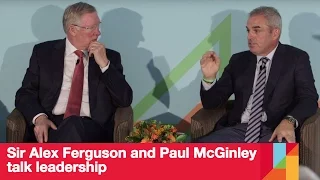 Sir Alex Ferguson and Paul McGinley talk leadership | London Business School