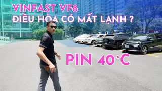 VinFast VF8 Điều hòa có bị MẤT LẠNH khi nhiệt độ ngoài trời tăng cao? EV Việt Nam