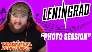 LENINGRAD PHOTO SESSION OFFICIAL MUSIC VIDEO REACTION