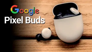 GOOGLE PIXEL BUDS - They Finally Did It Right!