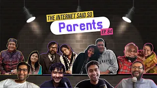 The Internet Said So | EP 84 | Parents