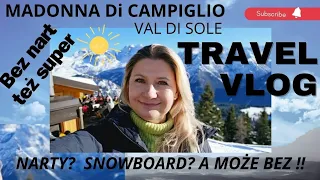 🇮🇹MADONNA DI CAMPIGLIO szczyty DOLOMITY narty snowboard BEZ GÓRY Marilleva Folgarida #ferie #raj #ok