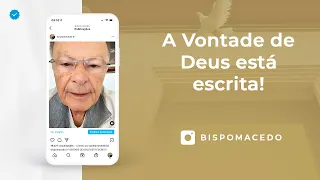 A Vontade de Deus está escrita! - Meditação Matinal 07/06/22