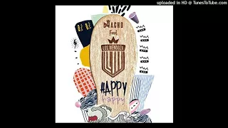 Nacho - Happy Happy feat. Los Mendoza (Audio Oficial)