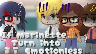 If marinette turn into emotionless ||Miraculous Ladybug [MLB] skit|| Gacha Club