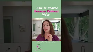 How to Reduce Rosacea Redness #shorts  (Full Video on My Channel)