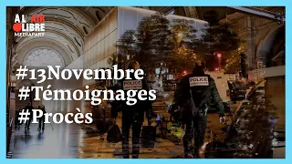 À l'air libre (132) 13-Novembre: "J’espère pouvoir dire ce que j’ai à dire"