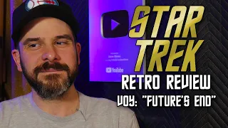 Star Trek Retro Review: "Future's End" | Time Travel Episodes