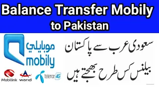 How to transfer balance from mobily to pakistan any network