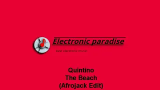 Quintino - The Beach (Afrojack Edit)