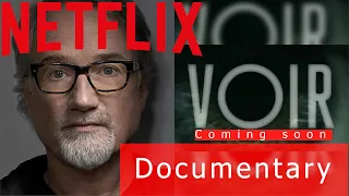 David Fincher's Voir | David Fincher | David prior | Netflix | Voir