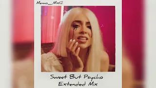 Ava Max - Sweet But Psycho (The Memo_Mix12 Extended Version)