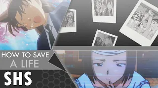 「𝐒𝐇𝐒」How To Save A Life • VOICEOVER MEP