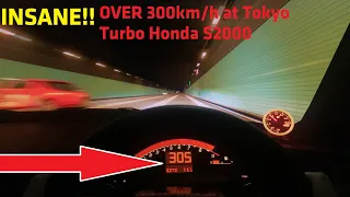 POV Over 300km/h at Tokyo with 500HP Honda S2000 Turbo!