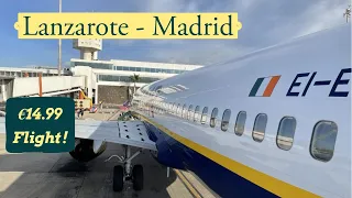 TRIP REPORT | Ryanair | Lanzarote - Madrid | Boeing 737-800 (4K UHD)