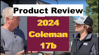 LT 17B 2024 Review  and Walk Through Coleman LT 17B