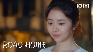 ROAD HOME | Episode 04 (Clip) | iQIYI Philippines