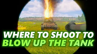 How to blow up a tank Where to shoot to blow up the tank Enlisted