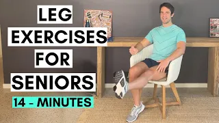 Simple Leg Exercises For Seniors (Seated and Standing - 14 Minutes)