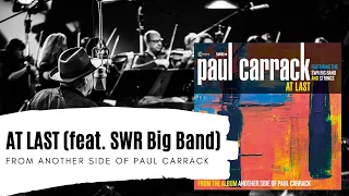 Paul Carrack - At Last (feat. The SWR Big Band) [Official Video]