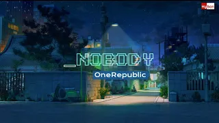 OneRepublic - Nobody (from Kaiju No. 8) - [Vietsub + Lyrics]