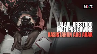 Lalaki, arestado matapos gawing kasintahan ang anak