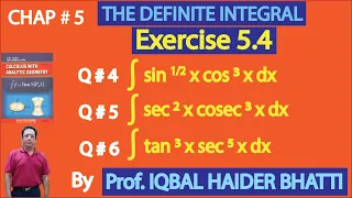 Ch#5|The Definite Integral| Exercise 5.4 Q4,5 & 6 |Calculus & Analytic Geometry by SM Yusuf Lec 29