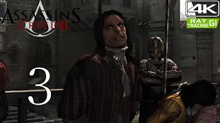 Assassin's Creed II [4K] Walkthrough & Raytracing GI Part 3 | Betrayed