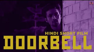 LATEST HINDI SHORT FILM II DOORBELL II EMOTIONAL II MOVIE