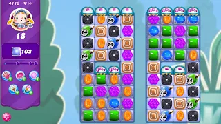 Candy Crush Saga LEVEL 4119 NO BOOSTERS (new version)🔄✅