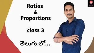 Ratios and proportions in telugu [class 3]