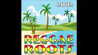 REGGAE ROOTS 2002 - CD COMPLETO