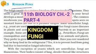 Class 11 Biology|Ch.-2 |Part-4||Kingdom Fungi||Study with Farru