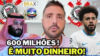 EXCELENTE NOTÍCIA! 600 MILHÕES ENTRANDO nos COFRES DO CORINTHIANS! CLAUDINHO ACEITOU PROPOSTA!