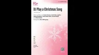 DJ Play a Christmas Song (SATB), arr. Alan Billingsley – Score & Sound