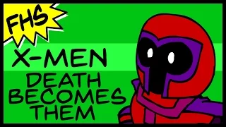 X-Men - Death Becomes Them