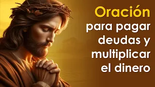 Oración para pagar deudas y multiplicar el dinero | ¡REALMENTE FUNCIONA! ✨