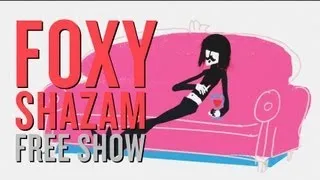 Foxy Shazam - Free Show