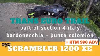 TET Italy Section 4 Bardonecchia to Punta Colomion Trans Euro Trail on Scrambler 1200 XE and KTM 990