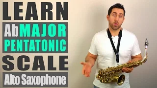 Ab Major Pentatonic - Alto Sax Lesson