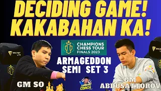 KAPIT LANG WES! FOR THE WIN NA! Abdusattorov vs So! Set 3  ARMAGEDDON