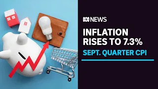 Housing and gas lead inflation above 7 per cent | ABC News